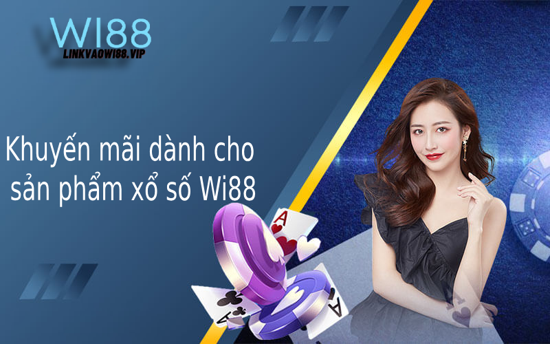Khuyến mãi xổ số wi88